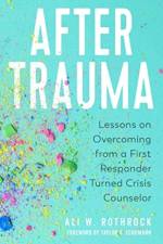 After Trauma af Ali W. Rothrock