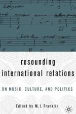 Resounding International Relations