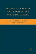 Political Parties and Legislative Party Switching