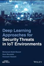 Deep Learning Approaches for Security Threats in IoT Environments af Mohamed (Zagazig University Abdel-Basset