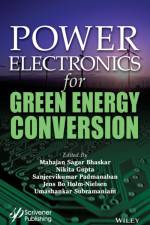 Power Electronics for Green Energy Conversion af Bhaskar