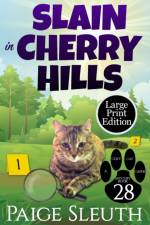 Slain in Cherry Hills af Paige Sleuth