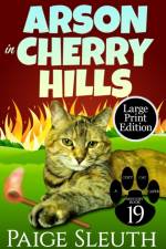 Arson in Cherry Hills af Paige Sleuth