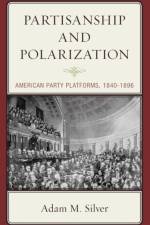 Partisanship and Polarization af Adam M. Silver