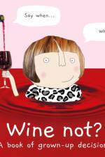 Wine Not? af Rosie Made a Thing