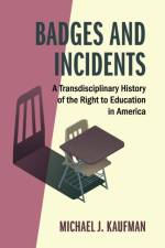 Badges and Incidents af Michael J. (Loyola University Kaufman
