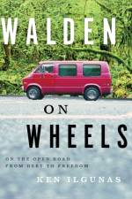 Walden on Wheels af Ken Ilgunas