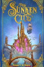 The Sunken City af Emma V R Noyes