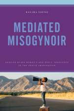 Mediated Misogynoir