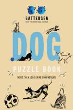 Battersea Dogs and Cats Home - Dog Puzzle Book af Battersea Dogs and Cats Home