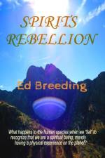 Spirits Rebellion af Ed Breeding