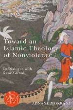 TOWARD AN ISLAMIC THEOLOGY OF af Adnane Mokrani