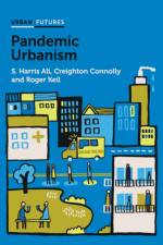 Pandemic Urbanism af S. Harris (York University Ali