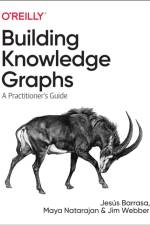 Building Knowledge Graphs af Jesus Barrasa