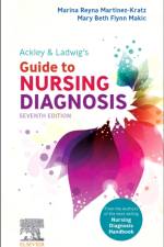 Ackley & Ladwig's Guide to Nursing Diagnosis