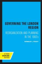 Governing the London Region af Donald L. Foley