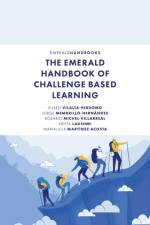 The Emerald Handbook of Challenge Based Learning