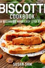 Biscotti Cookbook af Susan Sam