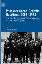 Post-war Greco-German Relations, 1953–1981 af Christos Tsakas
