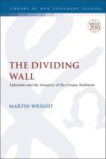 The Dividing Wall af Dr. Martin (Independant Scholar Wright