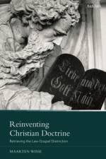 Reinventing Christian Doctrine af Dr. Maarten (The Protestant Theological University Wisse