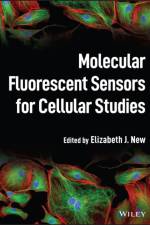 Molecular Fluorescent Sensors for Cellular Studies af EJ New