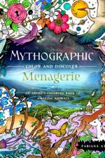 Mythographic Color and Discover: Menagerie af Fabiana Attanasio