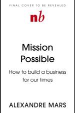 Mission Possible af Alexandre Mars
