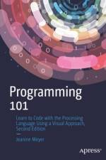 Programming 101 af Jeanine Meyer