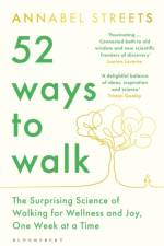 52 Ways to Walk af Annabel Streets