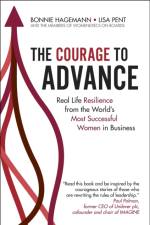 The Courage to Advance af Bonnie Hagemann