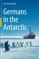 Germans in the Antarctic af Cornelia Ludecke