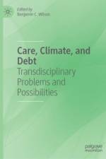Care, Climate, and Debt