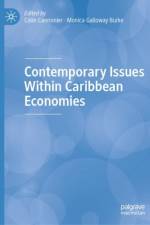 Contemporary Issues Within Caribbean Economies