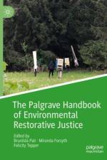The Palgrave Handbook of Environmental Restorative Justice
