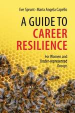 A Guide to Career Resilience af Eve Sprunt