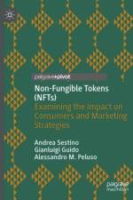 Non-Fungible Tokens (NFTs) af Andrea Sestino
