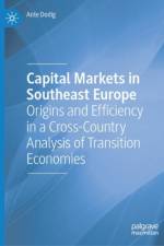 Capital Markets in Southeast Europe af Ante Dodig
