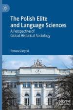 The Polish Elite and Language Sciences af Tomasz Zarycki