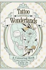Tattoo Wonderlands af Cally-Jo