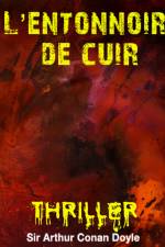 L'Entonnoir de cuir af Arthur Conan Doyle