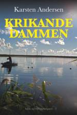 Krikandedammen af Karsten Andersen