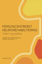 Personcentreret neurorehabilitering af Hanne Pallesen