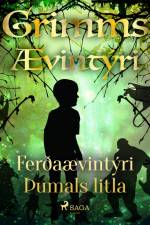Ferðaævintýri Þumals litla af Grimmsbræður