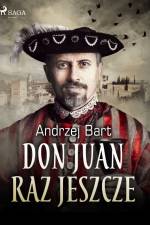 Don Juan raz jeszcze af Andrzej Bart