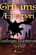 Listfengu bræðurnir fjórir af Grimmsbræður