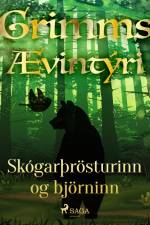 Skógarþrösturinn og björninn af Grimmsbræður