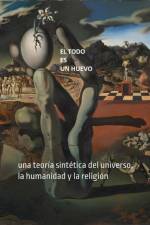 El Todo es un Huevo af Shaharee Vyaas