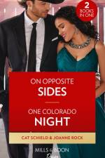 On Opposite Sides / One Colorado Night af Cat Schield