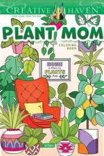 Creative Haven Plant Mom Coloring Book af Jo Taylor
